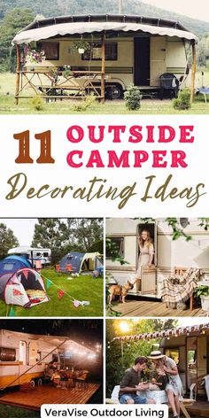 an rv is shown with the words 11 outside camper decorating ideas on it