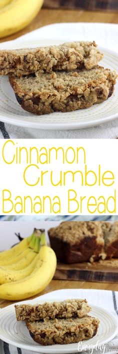 cinnamon crumbble banana bread on a white plate with bananas in the background and text overlay