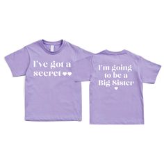 I'm going to be a big sister shirt, I've got a secret sister shirt, girls promoted to big sister tee, pregnancy announcement kids shirt Color: Lavender Material:   100 %  cotton  Regular fit, midweight 180 gsm,  preshrunk to minimise shrinkage Washing Instruction: Wash the T Shirt before wearing it. COLD GENTLE WASH setting with like colours only Flip the shirt inside out before washing DO NOT TUMBLE DRY- the prints are heat activated Do not use harsh detergents or bleach Do not dry clean Warm i Going To Be A Big Sister Announcement, Big Sister Announcement Shirt, Big Sister Announcement, Big Sister T Shirt, Secret Sister, Promoted To Big Sister, Secret Sisters, Sister Shirt, Sister Tshirts