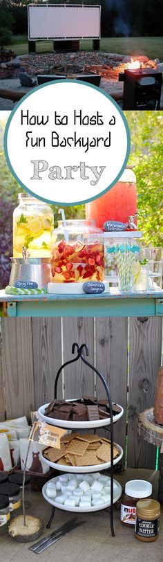 a table with food and drinks on it that says how to have a fun backyard party