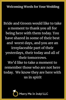 a poem written in black and gold with the words, wedding vows for your wedding bride and groom would like to take a moment