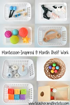 montessor - inspired 9 month shelf work for toddlers to learn how to play with