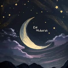 the moon and stars are in the night sky, with words written on it that read eid mubar ak