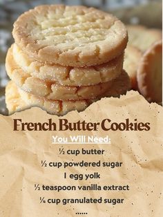 the recipe for french butter cookies is shown in this advertizer's image