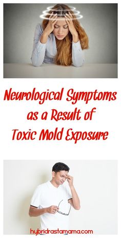 The most disturbing symptoms of toxic mold exposure occur when our cognitive functions are compromised, and we lose control of our “normal self”. Neurological symptoms impact our function, sleep, balance, pain, memory, energy, and even mood are often met with mystery by physicians. Learn how to take control in this post from HybridRastaMama.com. #toxicmold #neurological #mycotoxins  via @hybridrastamama Mold Allergy Symptoms, Toxic Mold Symptoms, Mold Symptoms, Remove Black Mold, Helpful Quotes