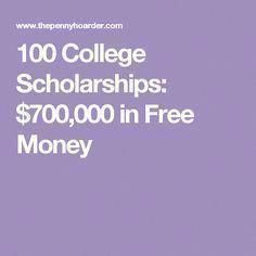 a purple background with the words 100 college scholarships $ 700, 000 in free money