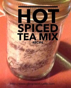 a jar filled with hot spiced tea mix