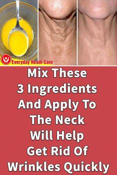 This natural mask will help you Remove Wrinkles On Your Neck quickly and safely. Just apply it to your neck, it helps Remove Wrinkles On Your Neck and turn y... Neck Wrinkles Remedies, Wrinkles Remedies Face, Home Remedies For Wrinkles, Get Rid Of Wrinkles, Heath Care, Wrinkle Free Skin, Natural Mask