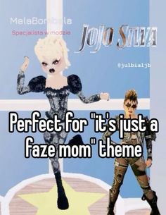 a woman in black and white clothes with the words perfect for it's just a fake mom theme