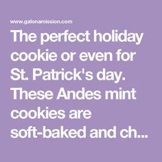 the perfect holiday cookie or even for st patrick's day