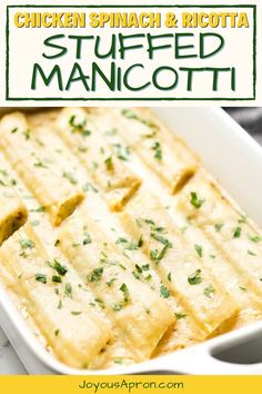 chicken spinach and ricotta stuffed manicotti in a white casserole dish