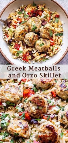 greek meatballs and orzo skillet in a white bowl with the title above it