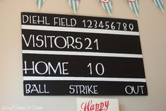 a sign on the wall that says visitors'home 10 ball strike out happy birthday