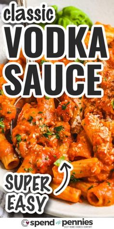 the classic vodka sauce is served with pasta