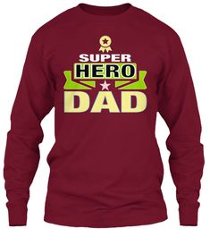 Shop online unique Graphic designs new best cool Cheap T-shirts for Daddy "Super Hero Dad Tshirts",  Black Green Purple Maroon Navyblue Red Color Tee shirts Hoodies Long sleeve and V-Neck Shirts. #Dad #Daddy #Papa #SuperHero #Birthday #Shopping #Father #Clothing #Clothes #Tshirts #shirts #Longsleeve #Hoodies #Teespring #USA Born In April, Cheap T Shirts, Birthday Shopping, Long Sleeve Shirt Dress, Dad To Be Shirts, Super Hero, Fashion Tees, Sweater Jacket