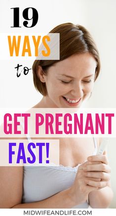 a woman looking at her cell phone with the text 10 ways to get pregnant fast