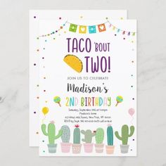 taco bout two birthday party card with cactuses and confetti on it