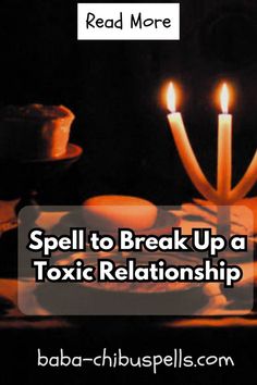 candles on a table with the words spell to break up a psychic relationship