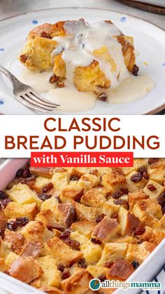 A slice of old-fashioned bread pudding topped with creamy vanilla sauce on a white plate, accompanied by a fork, with a baking dish of golden-baked bread pudding in the background.