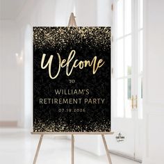 black and gold welcome sign for a retirement party