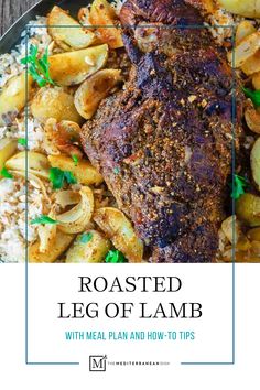 roasted leg of lamb with meal plan and how to tips