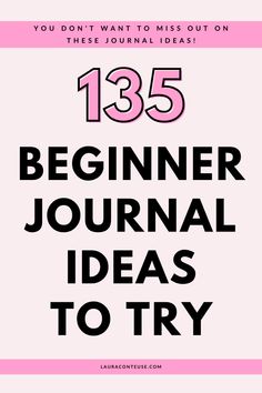 the text reads,'you don't want to miss out on these journal ideas