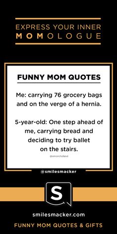 an advertisement for mom's day with the caption saying, funny mom quotes