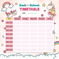 the back to school timetable is shown with unicorns and rainbows on pink background