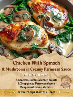 chicken with spinach and mushrooms in creamy parmesan sauce