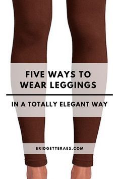 Leggings For Office Work Outfits, Camel Colored Leggings, Dress And Leggings Outfit Summer, Fall Dresses With Leggings And Boots, Short Dress And Leggings Outfit, Best Tops To Wear With Leggings, Mustard Leggings Outfit, Brown Legging Outfits Fall, Classy Outfits With Leggings