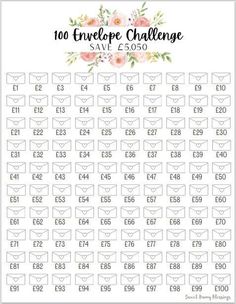 the printable 100 envelope challenge is shown with flowers and hearts in white on it