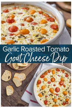 garlic roasted tomato goat cheese dip is an easy appetizer that's ready in under 30 minutes