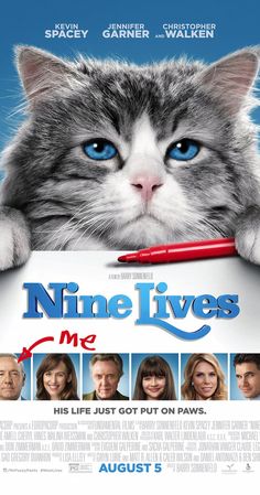 a movie poster for nine lives me with a cat holding a pencil and pointing at it