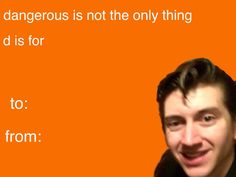 a man is smiling with an orange background and the words, dangerous is not the only thing