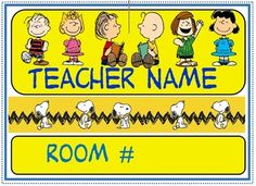 a sign that says teacher name with peanuts and other cartoon characters on the front side