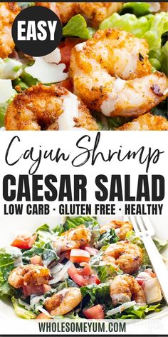 cajun shrimp caesar salad with lettuce, tomatoes and onions in it on a white plate