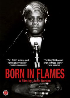 a movie poster for the film born in flames