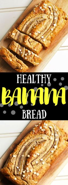 healthy banana bread on a cutting board with text overlay