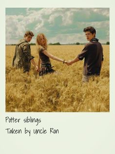 two men and a woman holding hands in a wheat field with the caption potter siblings taken by uncle ron