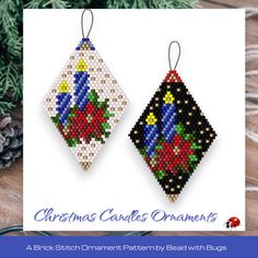 two cross stitch christmas ornament ornaments hanging from a pine tree with the words christmas candles ornaments on it