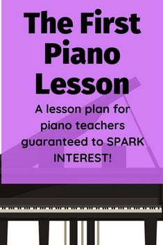 the first piano lesson for piano teachers