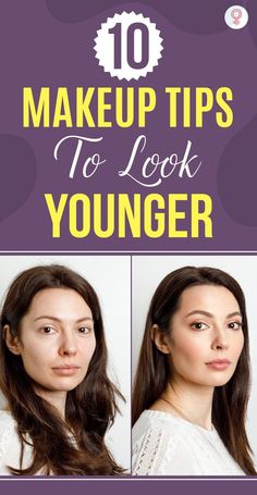 Tips To Look Younger, Makeup To Look Younger, Makeup Tips To Look Younger, Makeup 40, How To Wear Makeup, Anti Aging Makeup, Old Makeup, Makeup Mistakes