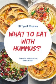 what to eat with hummus? 10 tips and recipes that will help you get ready for the next meal