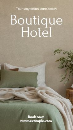 a bed with pillows and blankets on it in front of a wall that says boutique hotel