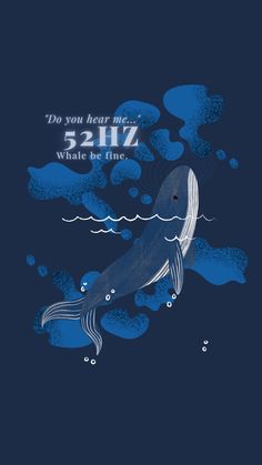 a blue whale with the words, do you hear here? what's in it?