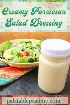 creamy parmesan salad dressing recipe in a jar