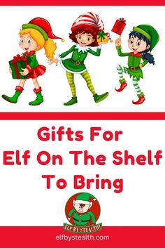 Gifts for Elf On The Shelf to bring - Christmas elf ideas by Elf By Stealth. Funny Elf On The Shelf, Chirstmas Decor, Elves Gift, Elf Ideas, Festive Treats, Elf On The Shelf Ideas