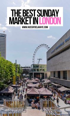 the best sunday market in london