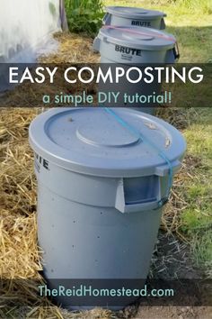 three trash cans sitting in hay with the words easy composting on top and bottom