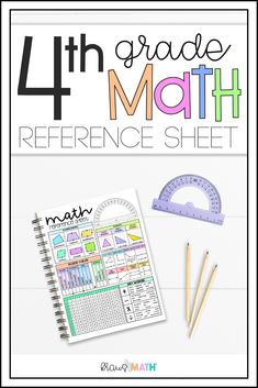 the 4th grade math reference sheet with pencils, rulers and ruler on top of it